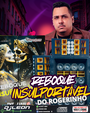 REBOQUE INSUPORTAVEL DO ROGERINHO DJLEON