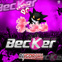Famlia DC e Becker Fest Car By Dj Igor