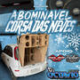 ABOMINAVEL CORSA DAS NEVES