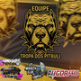 Equipe Tropa Dos Pitbull By Dj Igor Fell