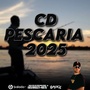 CD PESCARIA 2025 DJ WALLACE