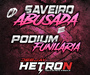 SAVERO ABSADA PODIUM FUNILARIA DJ HETRON