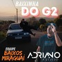 CD BAIXINHA DO G2