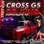 CROSS G5 DO JULIO VOLUME 6