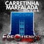 CD Carretinha Marfalada - DJFrequencyMix