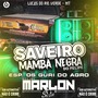 SAVEIRO MAMBA NEGRA  ESP OS GURI DO AGRO