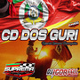 Cd Dos Guri Especial Semana Farroupilha