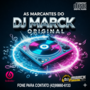 As Marcantes do Dj Marck Original