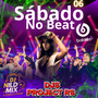 Sabado no BeatDJs Project RS 6
