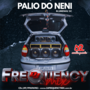 CD Palio do Neni - DJFrequencyMix