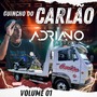 CD GUINCHO DO CARLAO VOL 01 SO AS TOP