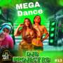 MEGA Dance Hits 2025  DJs Projeto RS  13