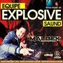 EQUIPE EXPLOSIVE SAUND VOL1