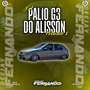CD PALIO G3 DO ALISSON VOL.1