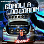 COROLLA DO GORDIN - FUNK RITMADO 2025