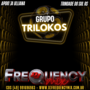CD Grupo Trilokos -DJFrequencyMix