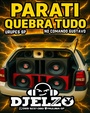 CD PARATI QUEBRA TUDO 2025 BY DJ ELZO