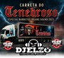 CARRETA DO TENEBROSO INSANE SOUND 2025 D