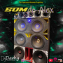 CD Som do Alex - Dj Damy