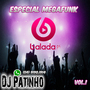 ESPECIAL MEGAFUNK BALADAG4 - VOLUME 1 BY DJ PATIN...