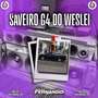 CD SAVEIRO G4 DO WESLEI VOL.1