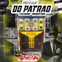 CD REBOQUE DO PATRAO VOL 01 BY DJ ADRIAN