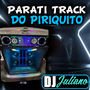CD - Parati TracCk Do PiriquitoO