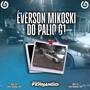 CD EVERSON MIKOSKI DO PALIO G1 VOL.2