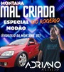 MONTANA MAL CRIADA DO ROGERIO ESP MODAO