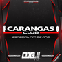 CARANGAS CLUB ESPECIAL FIM DE ANO