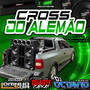 CROSS DO ALEMAO VOL 4 ESPECIAL FIM DE ANO