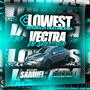 LOWEST estetica  Vectra do gordinho