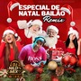 Especial de Natal Bailao DJ NildoMix