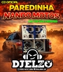 CD PAREDINHA NANDO MOTOS BY DJ ELZO
