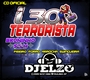 CD I30 TERRORISTA 2026 BY DJ ELZO SP