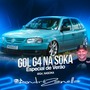 GOL G4 NA SOKA ESPECIAL DE VERAO