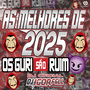 As Melhores de 2025 By Os Guri Sao Ruim