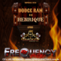 CD Dodge Ram do Henrique - FrequencyMix