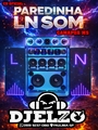 CD PAREDINHA LN SOM 2026 BY DJ ELZO