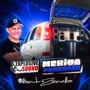 MERIVA PANCADAO E EXPLOSIVE SOUND  2
