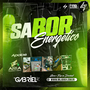 Especial Sabor Energetico DJ Gabriel Pr
