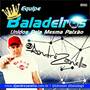 Equipe Baladeiros Dj Andre Zanella