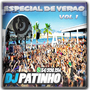 ESPECIAL DE VERAO BALADAG4 BY DJ PATINHO