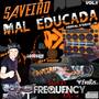 CD SAVEIRO MAL EDUCADA FLASHBACK DJ FREQUENCY MIX...