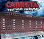 CARRETA TREME TREME TOUR ARGENTINA