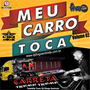 MEU CARRO TOCA VOL02