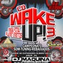 CD WEKE UP 3 - FINAL PLANET EVENTOS - BY DJMAQUIN...