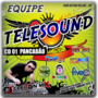 CD EQUIPE TELESOUND PANCADAO BY DJCLEITON MIX