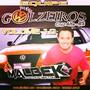EQUIPE GOLZEIROS VOL1