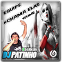 EQUIPE CHAMA ELAS - VOLUME 1 BY DJ PATINHO